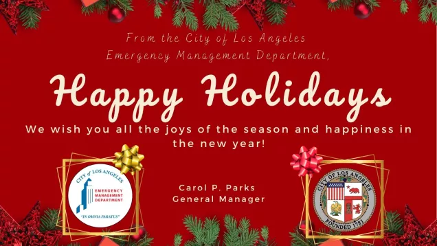 Happy holidays from LA City Emergency Management Department