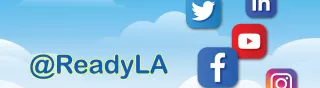 Floating on a blue-sky background, several logos for social media platforms are shown. Next to them is the @ReadyLA handle for the Emergency Management Department