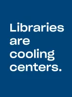 Libraries are cooling centers